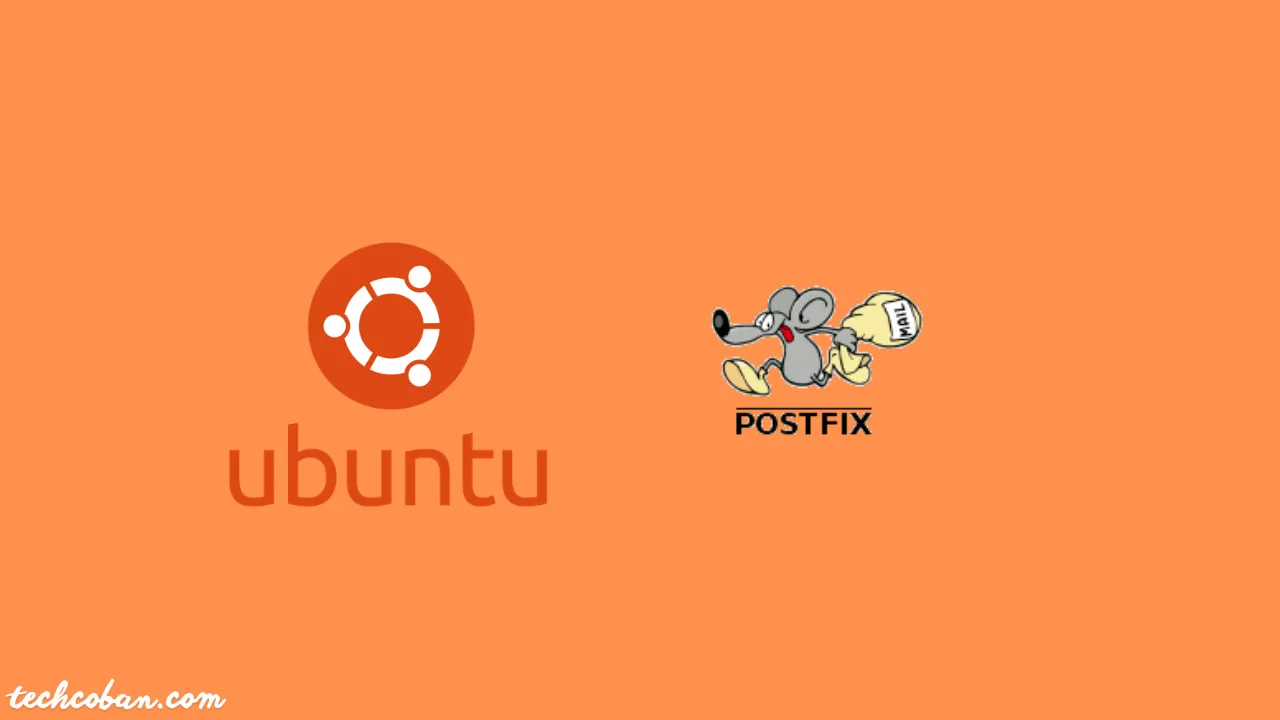 Hướng dẫn cài đặt Postfix làm SMTP Server trên Ubuntu 22.04